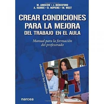Crear condiciones para la mejora del trabajo en el aula