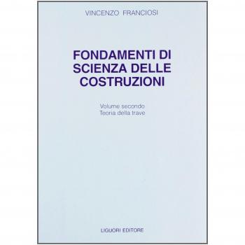 Fondamenti di scienza delle costruzioni. Vol. 2