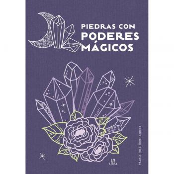 Piedras con Poderes Mágicos (Tapa dura).