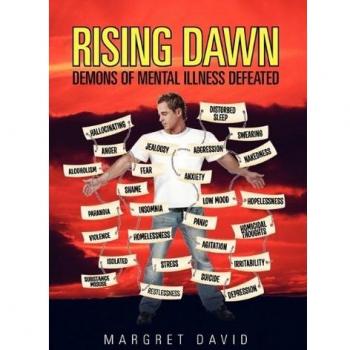 Rising Dawn: Demons of Mental Illness Defeated