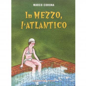 In mezzo, l'Atlantico