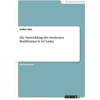 Die Entwicklung des modernen Buddhismus in Sri Lanka