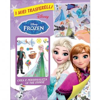 Frozen. La magia delle luci del Nord. I miei trasferelli. Crea e personalizza le tue storie. Ediz. illustrata
