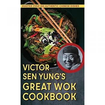 Sen Yung, Victor: Victor Sen Yung's Great Wok Cookbook