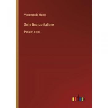Sulle finanze italiane: Pensieri e voti