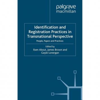 Identification and Registration Practices in Transnational Perspective
