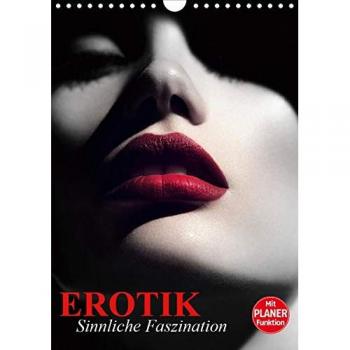 Erotik. Sinnliche Faszination