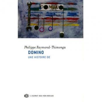 Domino : Une histoire de