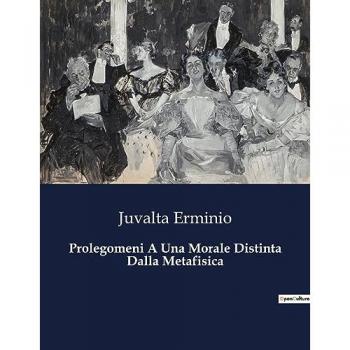 Prolegomeni A Una Morale Distinta Dalla Metafisica