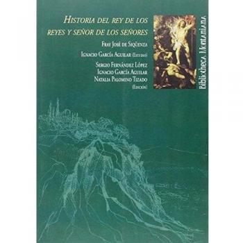 Historia del rey de los reyes y el señor de los señores