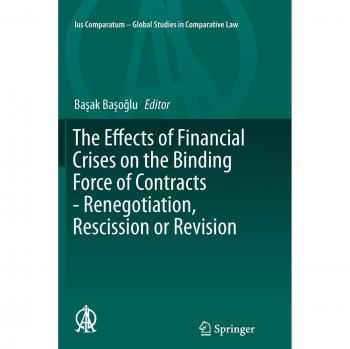 The Effects of Financial Crises on the Binding Force of Contracts