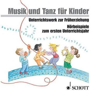 Musik und Tanz für Kinder. 2 CD's