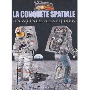 La conquête spatiale : Un monde à explorer