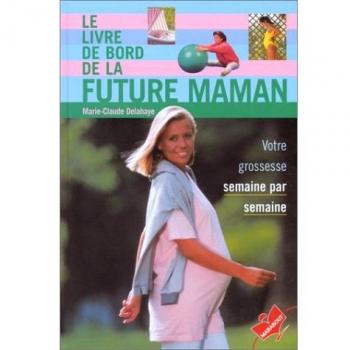 Le livre de bord de la future maman...