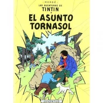 El Asunto Tornasol (LAS AVENTURAS DE TINTIN CARTONE)