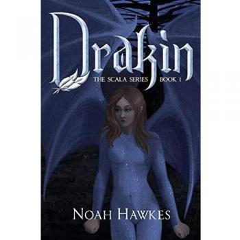 Drakin: The Scala Series Book 1