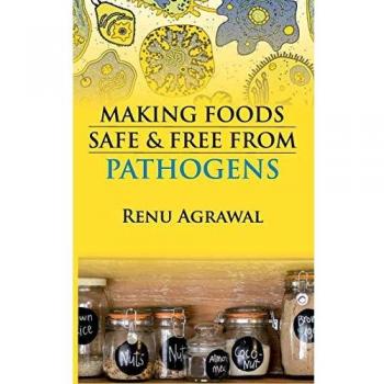 Making Foods  Safe and Free From Pathogens