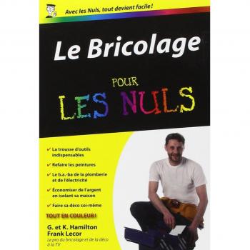 Le bricolage pour les nuls