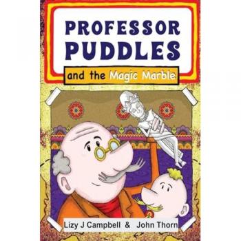 Professor Puddles and the Magic Marble