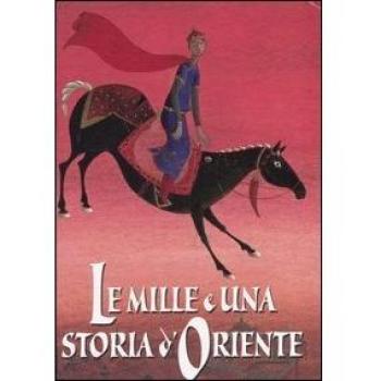 Le mille e una storia d'oriente