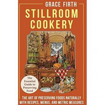 Firth, Grace: Stillroom Cookery