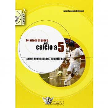 Le azioni di gioco nel calcio a 5