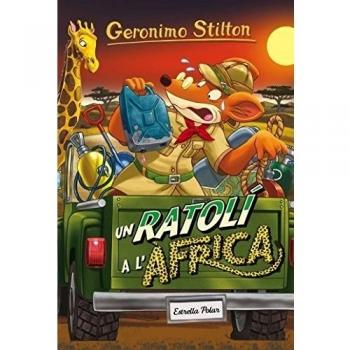 Un ratolí a l'Àfrica: Geronimo Stilton 62 (Tapa blanda con solapas).