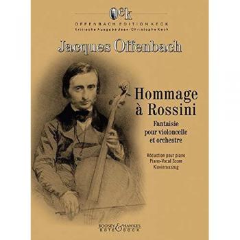 Hommage à Rossini: Fantaisie pour violoncelle et orchestre. Violoncello und Orchester. Klavierauszug mit Solostimme.