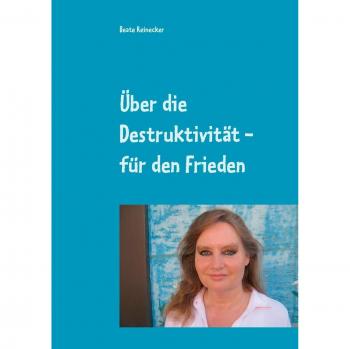 Über die Destruktivität
