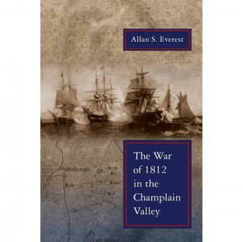 War of 1812 in the Champlain Valley (New York State)