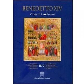 La beatificazione dei servi di Dio e la canonizzazione dei beati. Testo latino a fronte