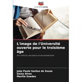 Santos de Souza, João Paulo: L'image de l'Université ouverte pour le troisième âge