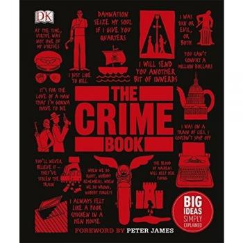 The Crime Book : Big Ideas Simply Explained