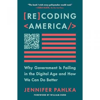 Jennifer Pahlka Recoding America