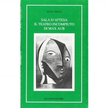 Sala d'attesa. Il teatro incompiuto di Max Aub
