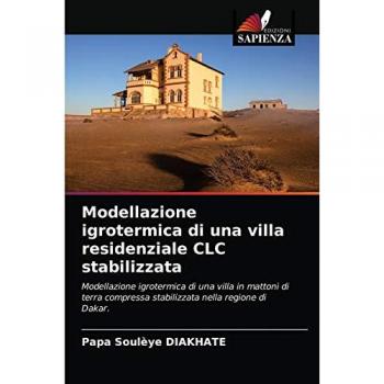 Diakhate, Papa Soulèye: Modellazione igrotermica di una villa residenziale CLC stabilizzata