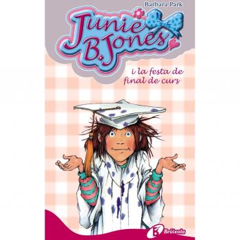 Junie B. Jones i la festa de final de curs