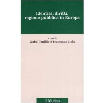 Identità, diritti, ragione pubblica in Europa