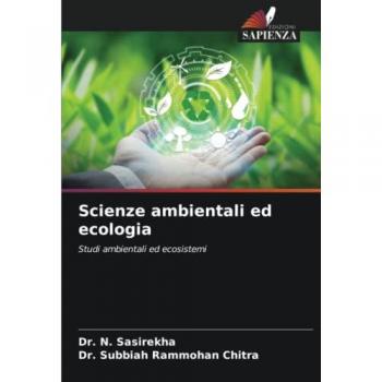 Sasirekha, N.: Scienze ambientali ed ecologia