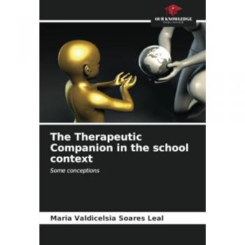 Soares Leal, Maria Valdicelsia: The Therapeutic Companion in the school context