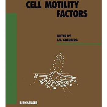 Cell Motility Factors (Experientia Supplementum, Band 59)