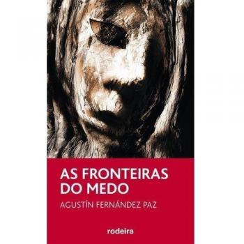 AS FRONTEIRAS DO MEDO (Tapa blanda).