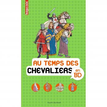 Au temps des chevaliers en BD