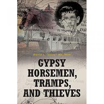Gypsy Horsemen, Tramps, and Thieves