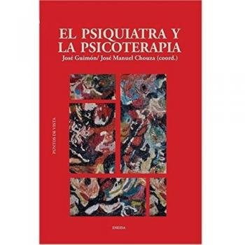 El psiquiatra y la psicoterapia