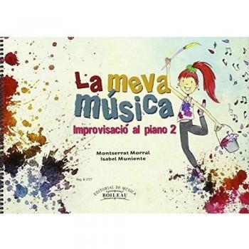 La meva música 2: Improvisació al piano.
