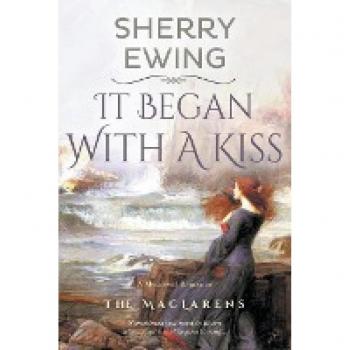 It Began With A Kiss (The Maclarens)