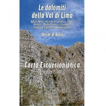 Le dolomiti della Val di Lima. Carta Escursionistica-Orrido di Botri. Balzo Nero-Monte di Limano-Cimo
