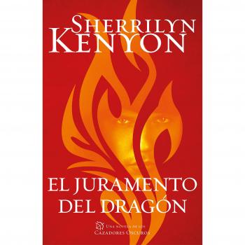 EL JURAMENTO DEL DRAGÓN ( CAZADORES OSCUROS 27 )