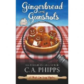 Gingerbread and Gunshots